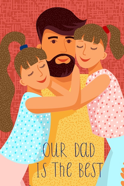 Nuestro papa es el mejor. Padre de dibujos animados lindo plano y dos hijas con texto. Vertical