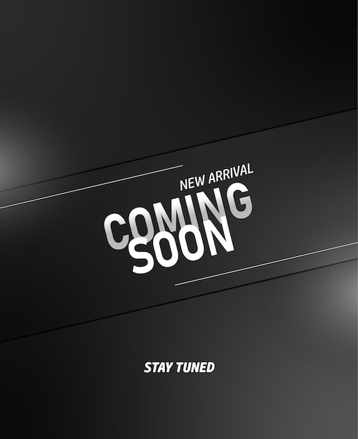 La nueva llegada se acerca STAY TUNE BANNER