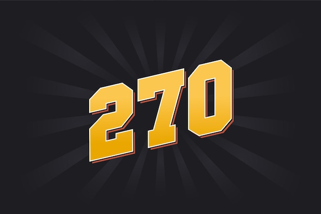 Vector número 270 fuente vectorial alfabeto 270 número amarillo con fondo negro