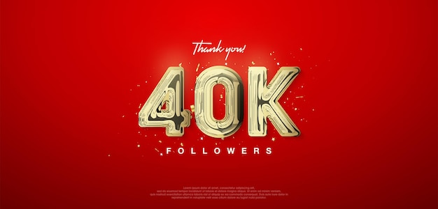 Vector número de oro de 40k gracias por carteles de seguidores banners de publicaciones en redes sociales