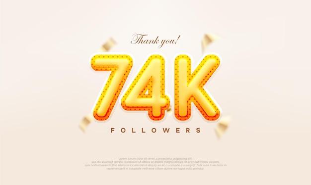 Número de oro amarillo 74k gracias a los seguidores de un diseño vectorial moderno y premium