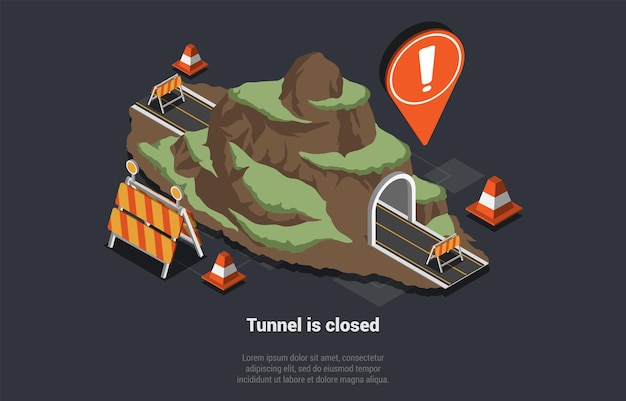 Obras viales composición de la construcción del túnel túnel cerrado debido a motivos de reparación de la superficie de la carretera señales de construcción de carreteras bloqueo de carreteras desvío conos de tráfico subterráneo isométrico 3d vector ilustración