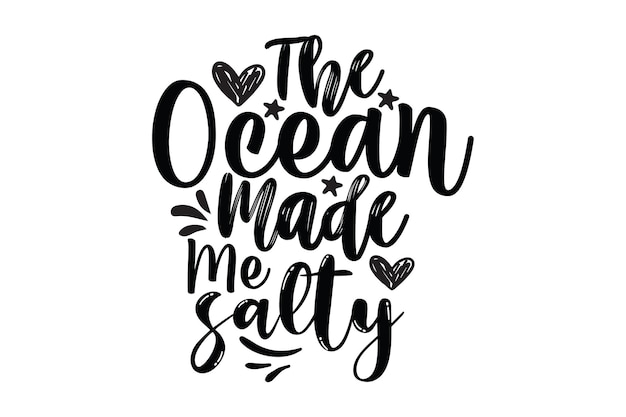 El océano me hizo salado. letras dibujadas a mano. ilustración vectorial