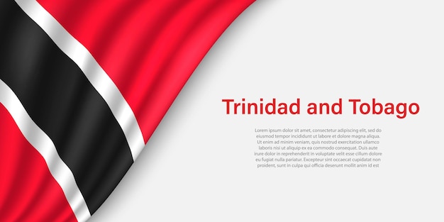 Vector ola la bandera de trinidad y tobago sobre fondo blanco.