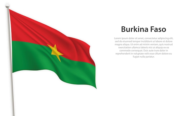 Ondeando la bandera de Burkina Faso sobre fondo blanco Plantilla para el diseño del cartel del día de la independencia