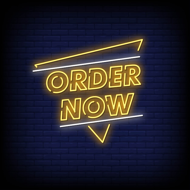 Ordene ahora Neon Signs Style Text Vector