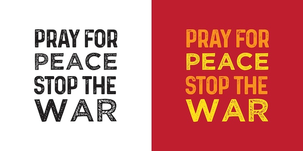 Oren por la paz, detengan la guerra. Envíen la paz y detengan el mensaje de guerra. tipografía citas letras