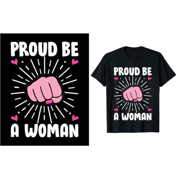 Orgullosa de ser una mujer