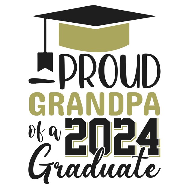 orgulloso abuelo de un graduado de 2024 Graduation svg clase de diseño de 2024