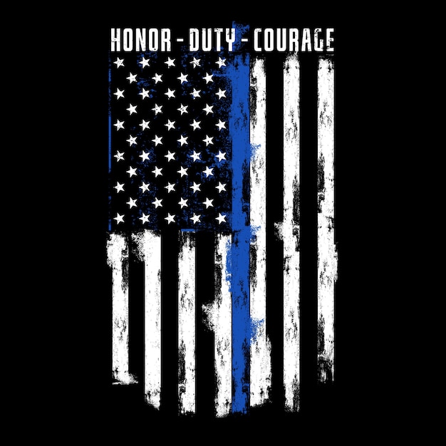 Orgulloso de esta bandera - honor duty courage