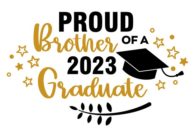 Orgulloso hermano de un graduado de 2023 Inscripción de caligrafía de moda con sombrero negro