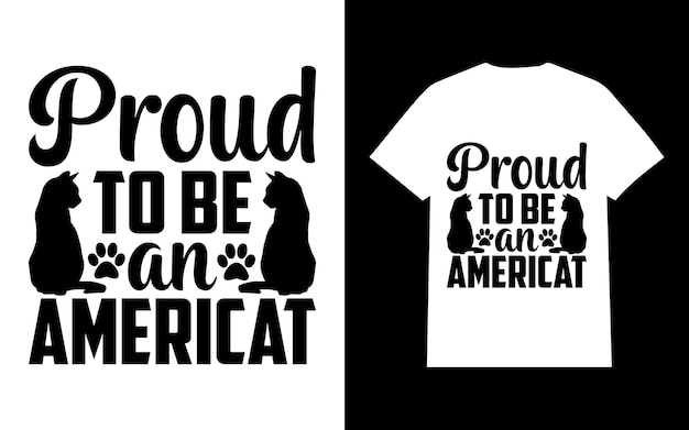 Orgulloso de ser una camiseta Americat Cat Svg