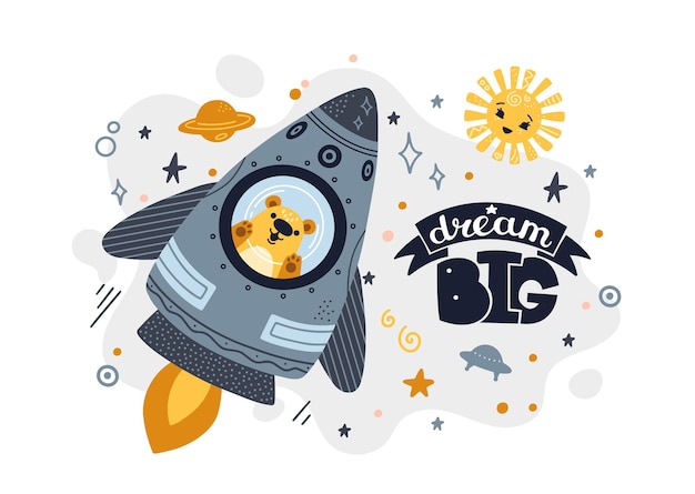 Oso volando en un cohete en el espacio. Letras de Dream Big.