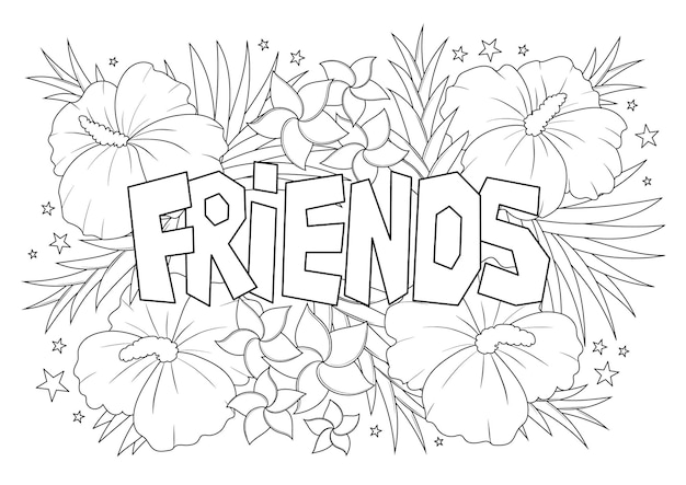 Palabra de amigos con patrón de flores tropicales página para colorear antiestrés para adultos