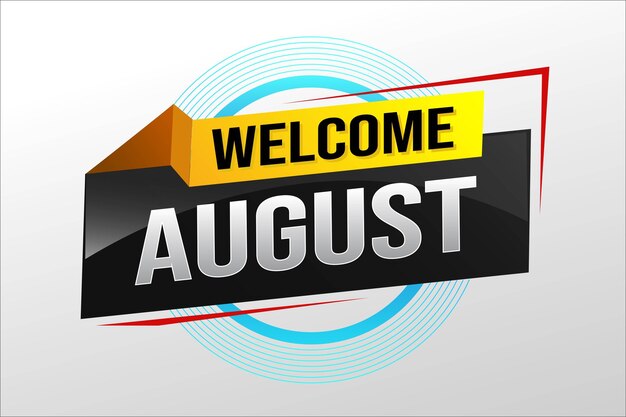 La palabra de bienvenida de agosto, el concepto de texto, el icono, el logotipo, el signo, el símbolo, el vector, la nota, el estilo 3D para el uso, la página de aterrizaje.