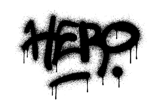 Una palabra de graffiti de héroe pintada en negro sobre blanco