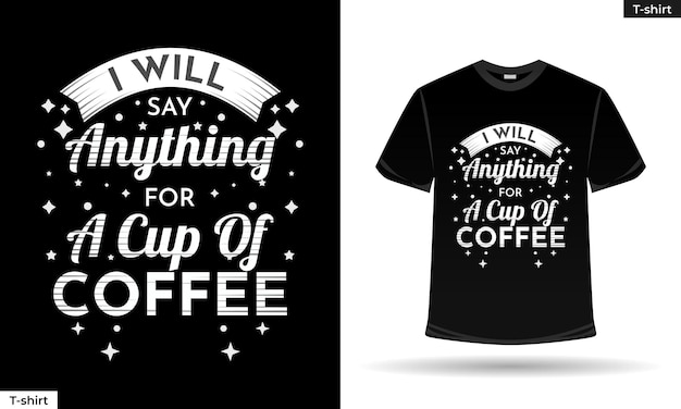 Palabras de cita de café para diseño de camiseta