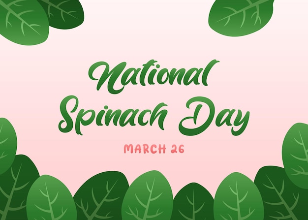 Vector pancarta o afiche del día nacional de la espinaca montón de hojas verdes frescas de espinaca alrededor del 26 de marzo
