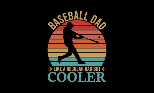 Papá de béisbol como un papá normal pero un diseño de camiseta vintage más fresco