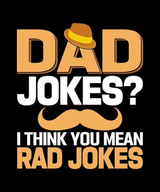 PAPÁ BROMA PIENSO QUE QUIERES DECIR RAD BROMAS CAMISETA DEL DÍA DEL PADRE