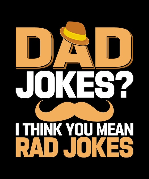 PAPÁ BROMA PIENSO QUE QUIERES DECIR RAD BROMAS CAMISETA DEL DÍA DEL PADRE