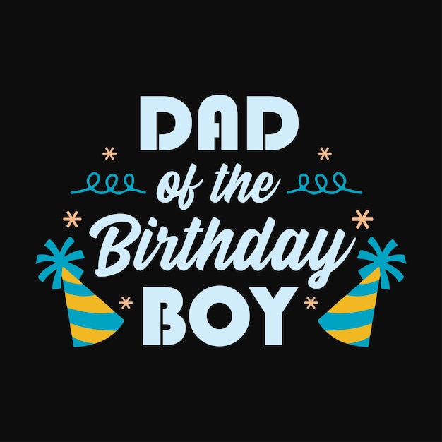 Papá del cumpleañero diseño svg