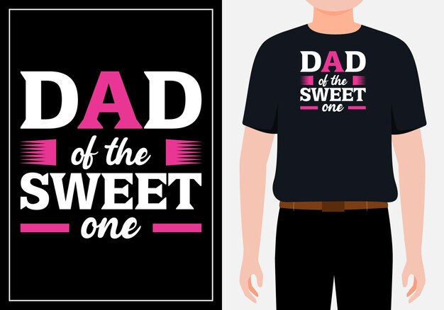 Papá del dulce diseño de camiseta de tipografía del día del padre vector premium