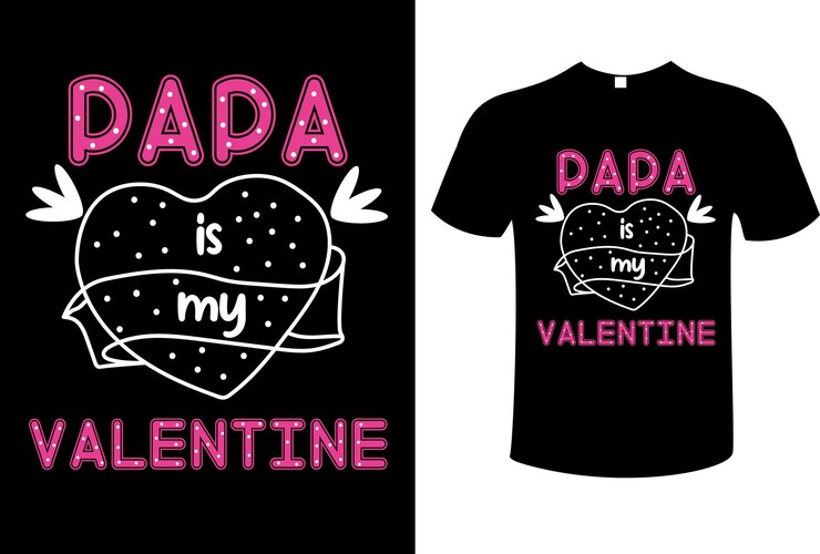Vector papa es mi san valentin