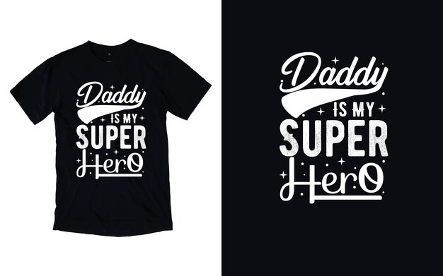 Papá es mi superhéroe Diseño de camiseta Día del padre