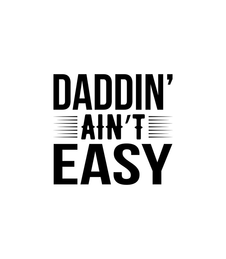 Papá en No es fácil. Diseño de camiseta de cita de padre de vector de tipografía