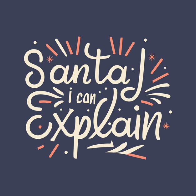 Papá Noel puedo explicar las letras a mano, la tipografía de Navidad, el diseño de camisetas, el póster.