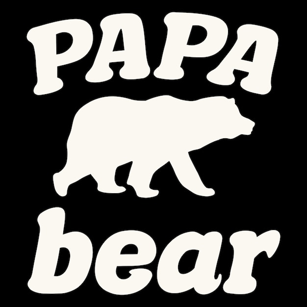 Papá oso camiseta el día de los padres camiseta