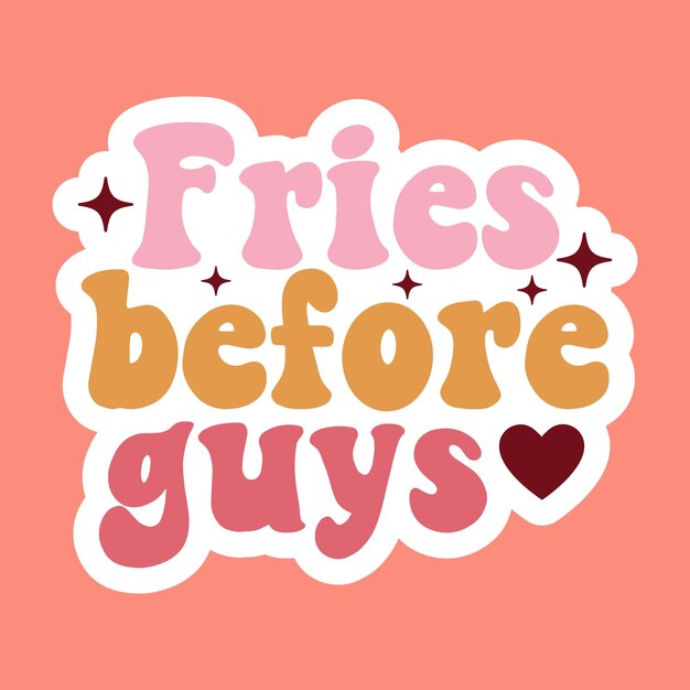 Las papas fritas antes que los chicos Diseño de pegatinas retro