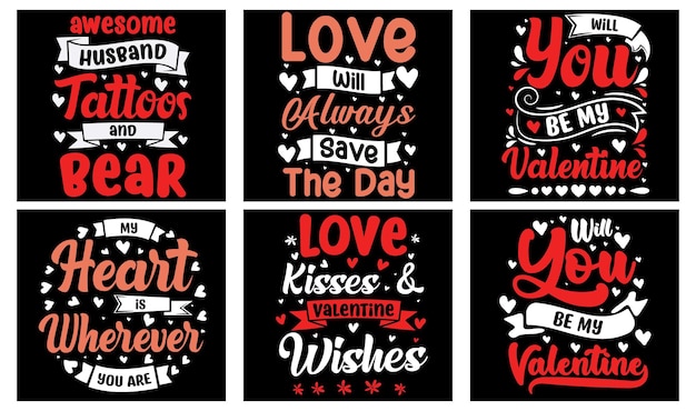 Paquete de diseño de camisetas de San Valentín. Gráficos vectoriales de Valentín. Camiseta con tipografía de San Valentín
