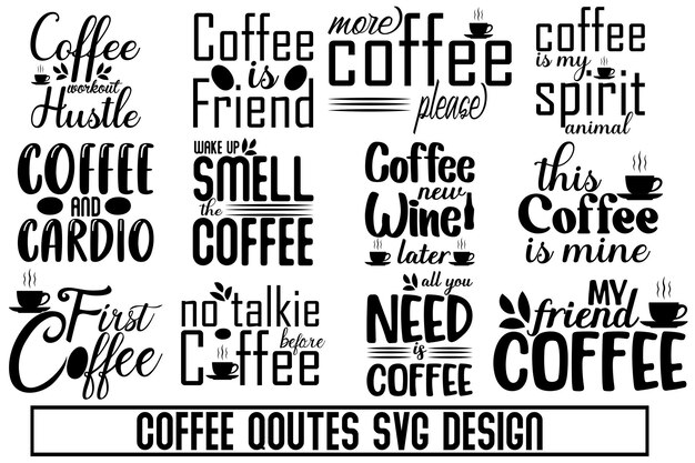 Paquete de svg de café Paquete de cita de camiseta de café diseño de svg diseño de camiseta de tipografía de café