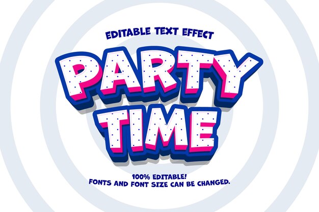 Party Time Text Effects 3d ilustrador de plantilla de vector editable