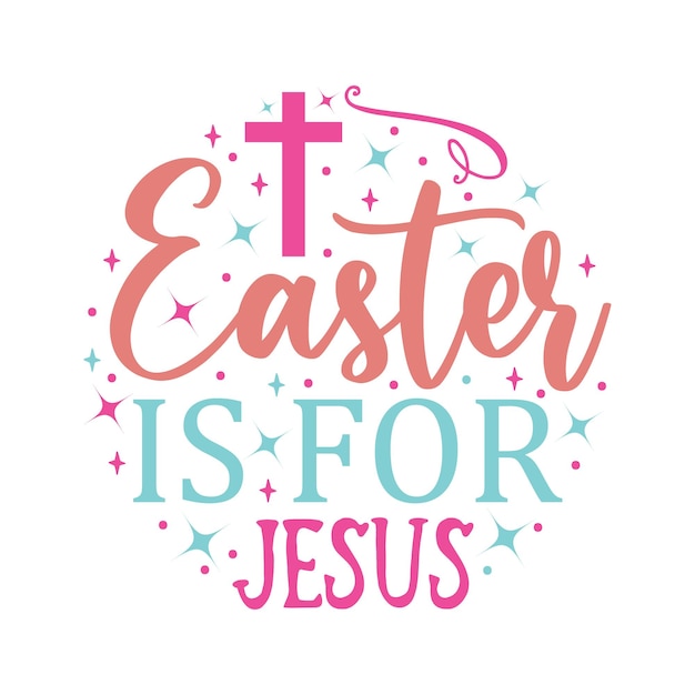 La Pascua es para Jesús Epsbunny citas