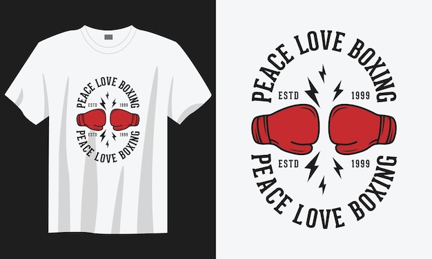 Paz amor boxeo tipografía vintage boxeo camiseta diseño ilustración