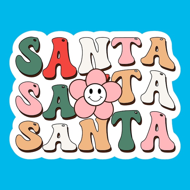 Vector una pegatina colorida que dice santa