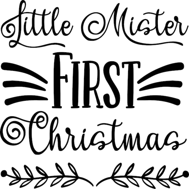Pequeño señor primera Navidad archivo de corte SVG
