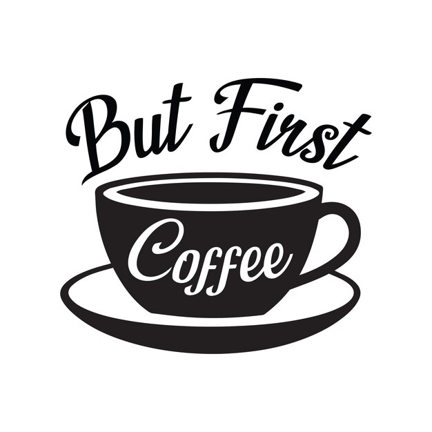 Pero primero el café, el diseño vectorial de la tipografía del café.