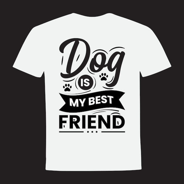 Vector el perro es mi mejor amigo diseño de camiseta de tipografía