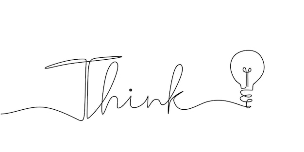 Piense Dibujo continuo de una línea Letras de frases de texto con diseño minimalista dibujado a mano