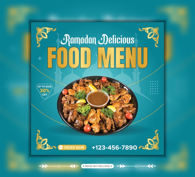 Plantilla de banner de publicación de Instagram y redes sociales de menú de comida deliciosa de Ramadán