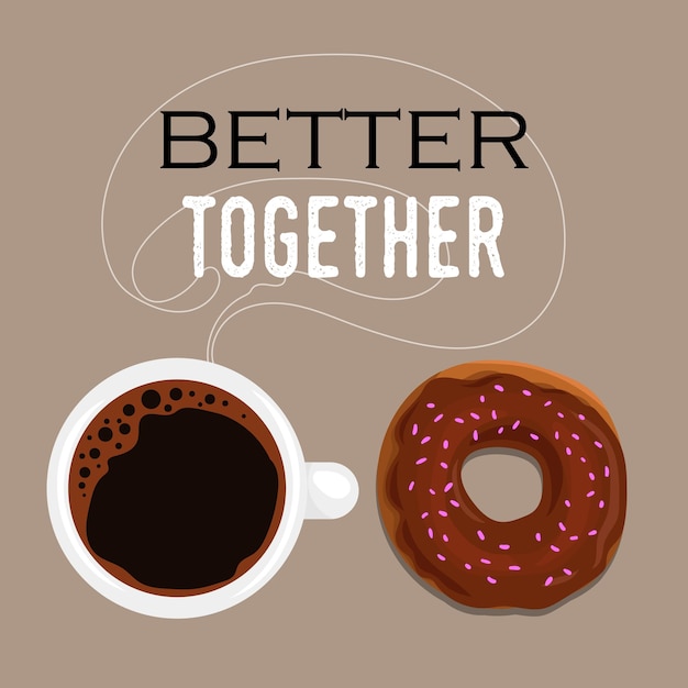 Plantilla de diseño de banner de cafetería Taza de café y vista superior de donut glaseado Esquema de vapor en la parte posterior Signo mejor juntos Lo mejor para diseños de menús, volantes, carteles Ilustración de estilo de dibujos animados vectoriales