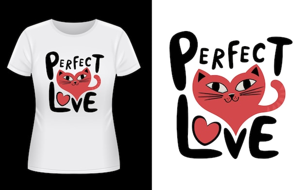 La plantilla de diseño de la camiseta de amor perfecta