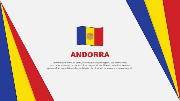 Plantilla de diseño de fondo abstracto de la bandera de Andorra Bandera del día de la independencia de Andorra Ilustración vectorial de dibujos animados Bandera de Andorra