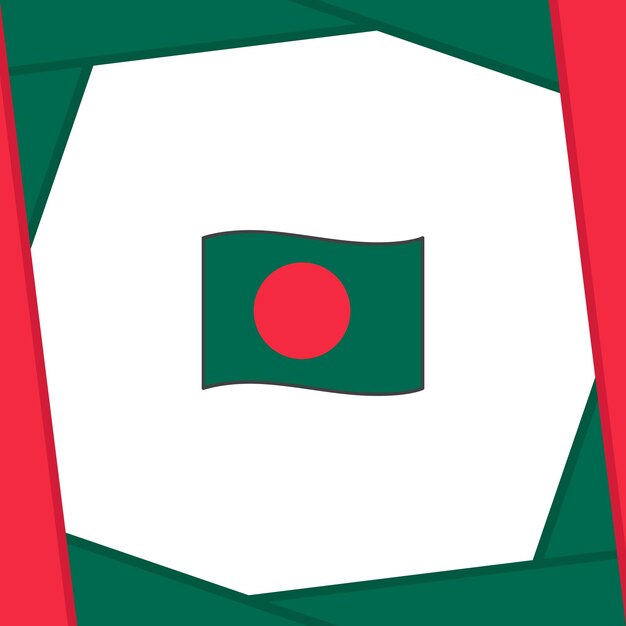 Vector plantilla de diseño de fondo abstracto de bandera de bangladesh banner del día de la independencia de bangladesh publicación en redes sociales banner de bangladesh