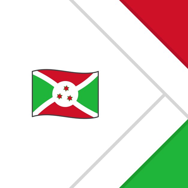 Plantilla de diseño de fondo abstracto de bandera de Burundi Banner del día de la independencia de Burundi Publicación en redes sociales Dibujos animados de Burundi