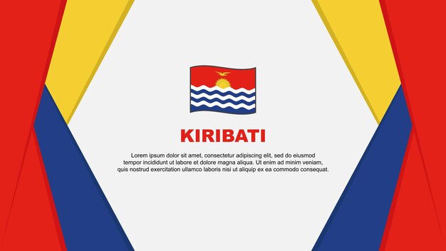 Plantilla de diseño de fondo abstracto de la bandera de Kiribati Bandera del día de la independencia de Kiribati Ilustración vectorial de dibujos animados Fondo de Kiribati